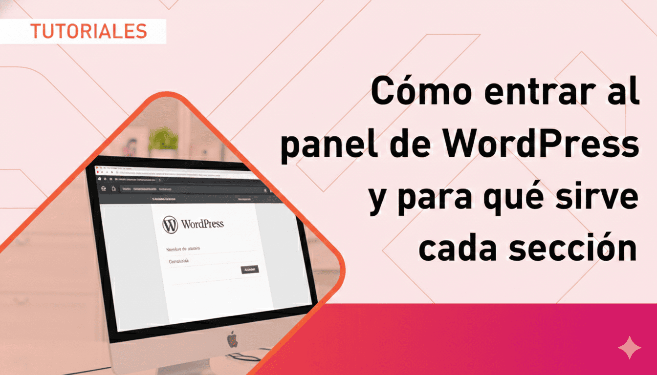 Cómo entrar al panel de WordPress y para qué sirve cada sección